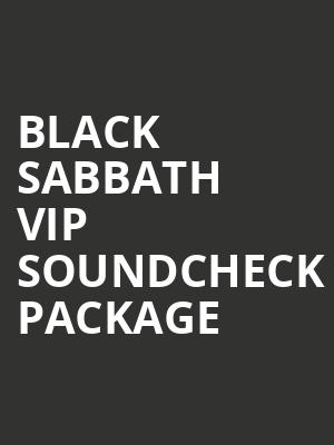 Black Sabbath VIP Soundcheck Package at O2 Arena